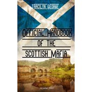 Official Handbook of the Scottish Mafia, Paperback