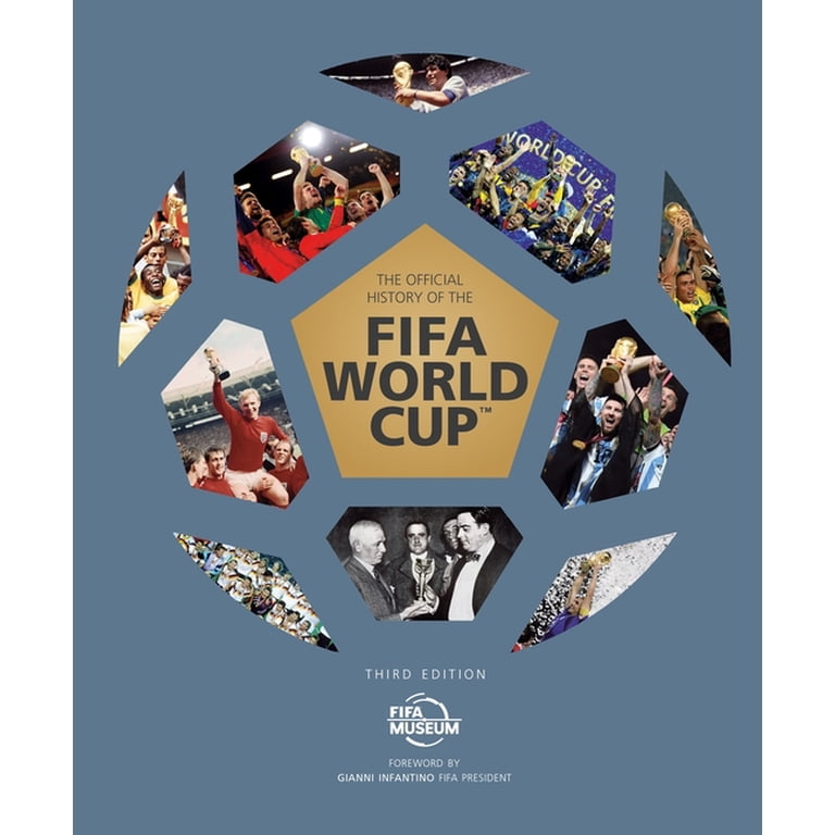 The Official History of the Fifa World Cup, (Hardcover) - Walmart.com