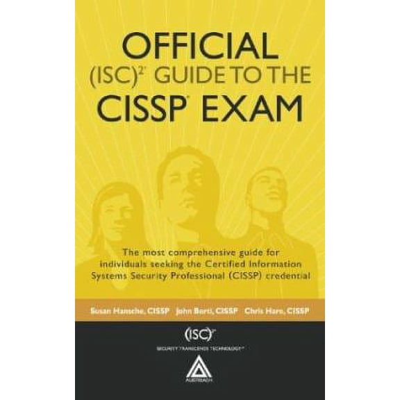 Pre-Owned Official (ISC)2 Guide to the CISSP Exam ((ISC)2 Press) (Hardcover) 084931707X 9780849317071