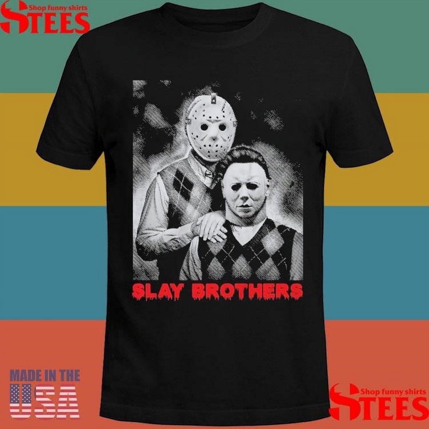 Official Jason Voorhees And Michael Myers Slay Brothers Shirt