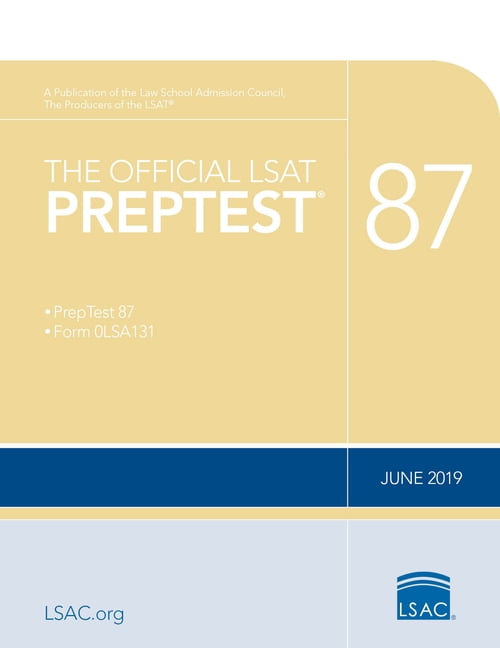 Official LSAT PrepTest: The Official LSAT Preptest 87 : (june 2019 Lsat ...