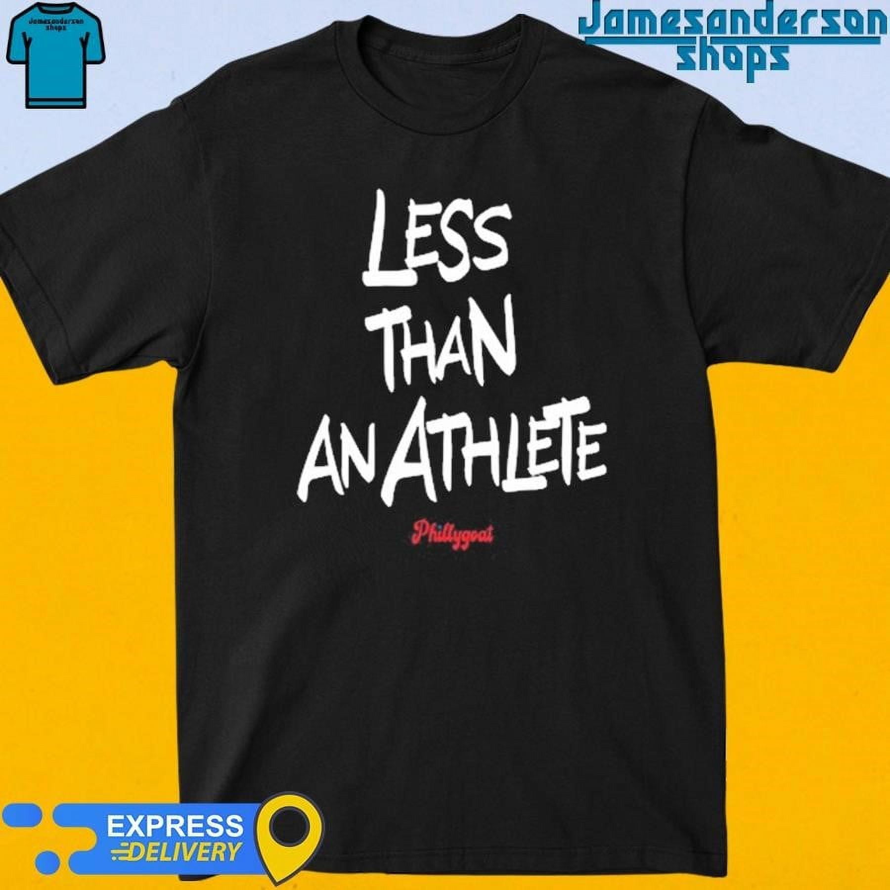 Official Less Than An Athlete Shirt