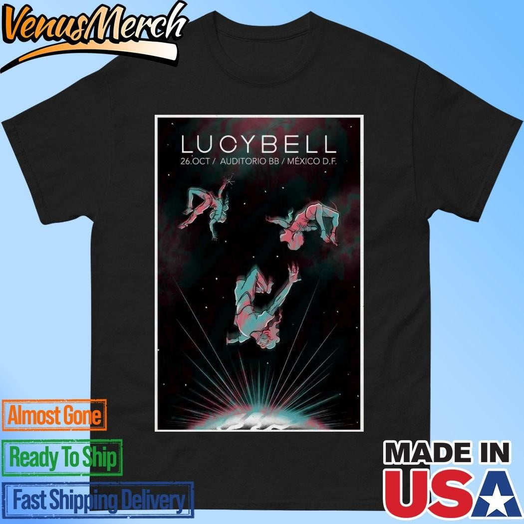 Official Lucybell October 26 2024 Auditorio Bb Mexico Tour Poster Shirt