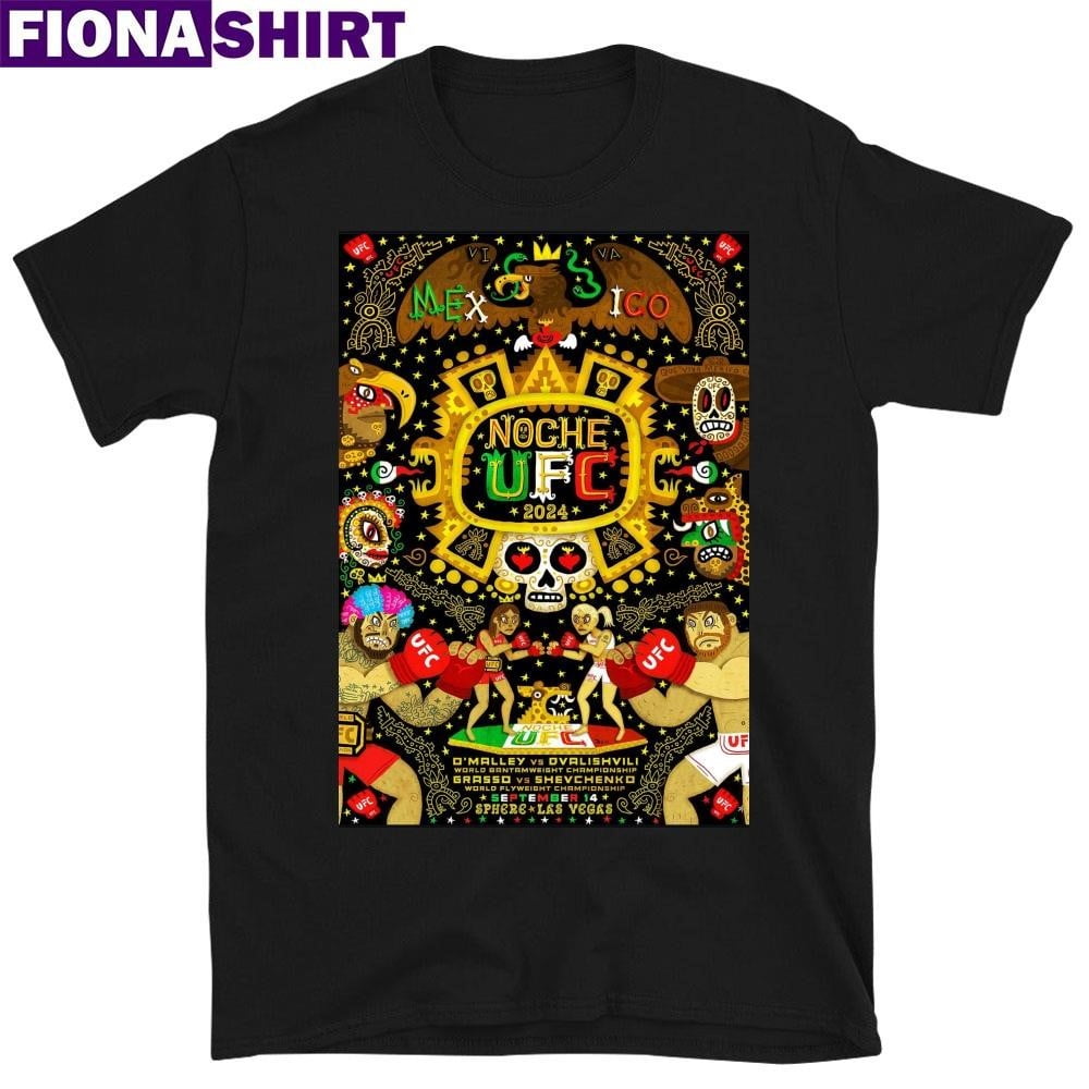 Official Mexico Noche Ufc 2024 Sphere Las Vegas Poster Shirt