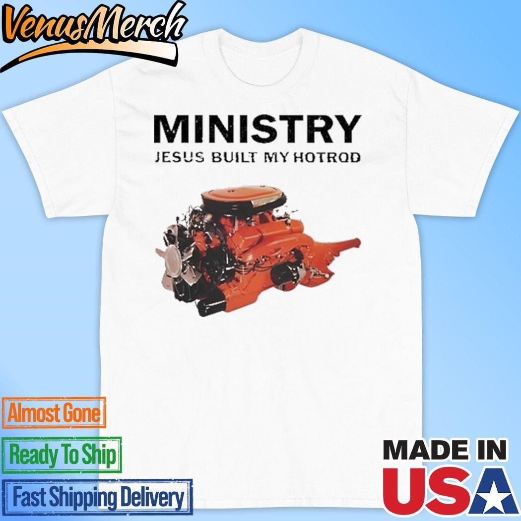 Official Ministry Jesus Built My Hotrod Shirt - Walmart.com
