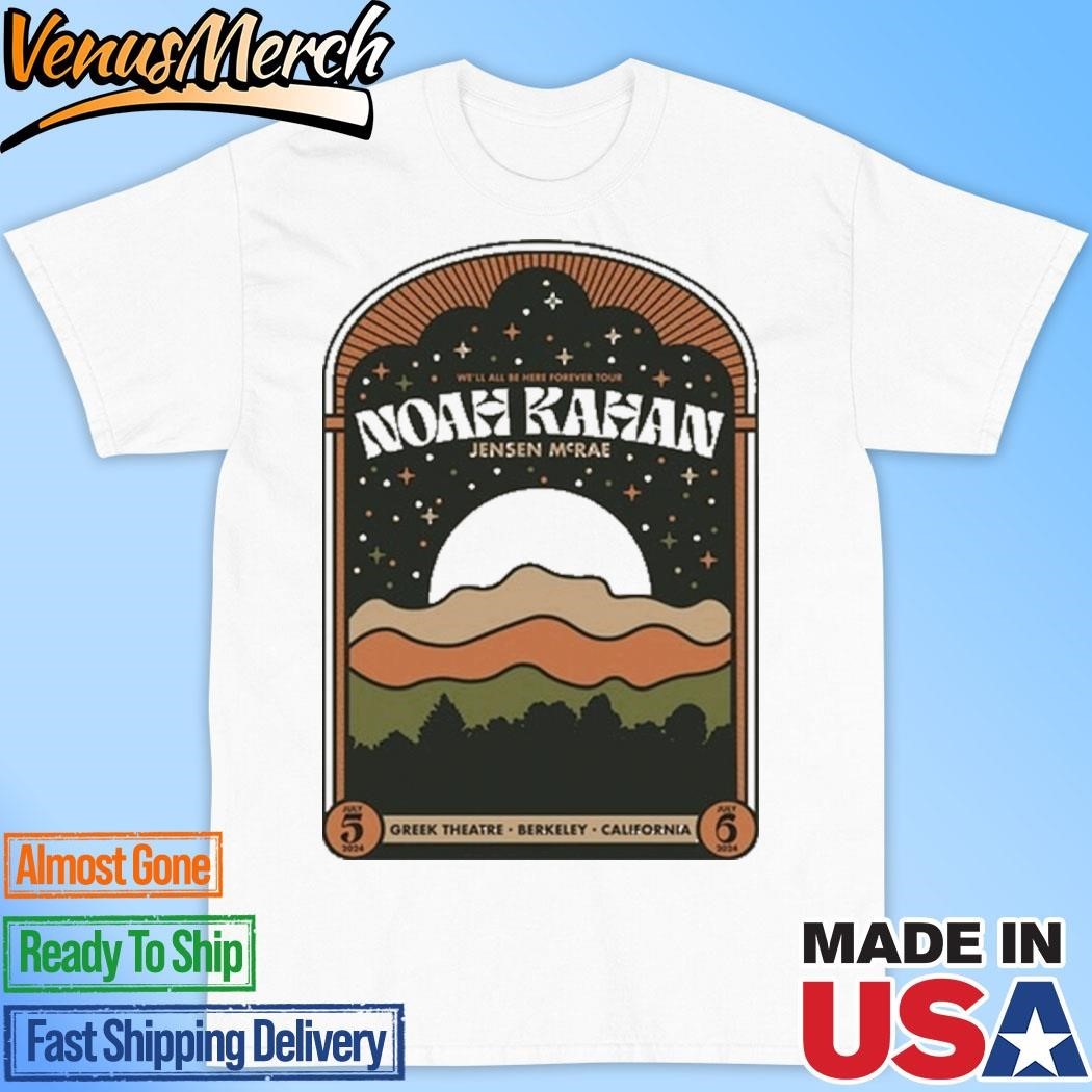 Official Noah Kahan July 56 2024 Greek Theatre Uc Berkeley California