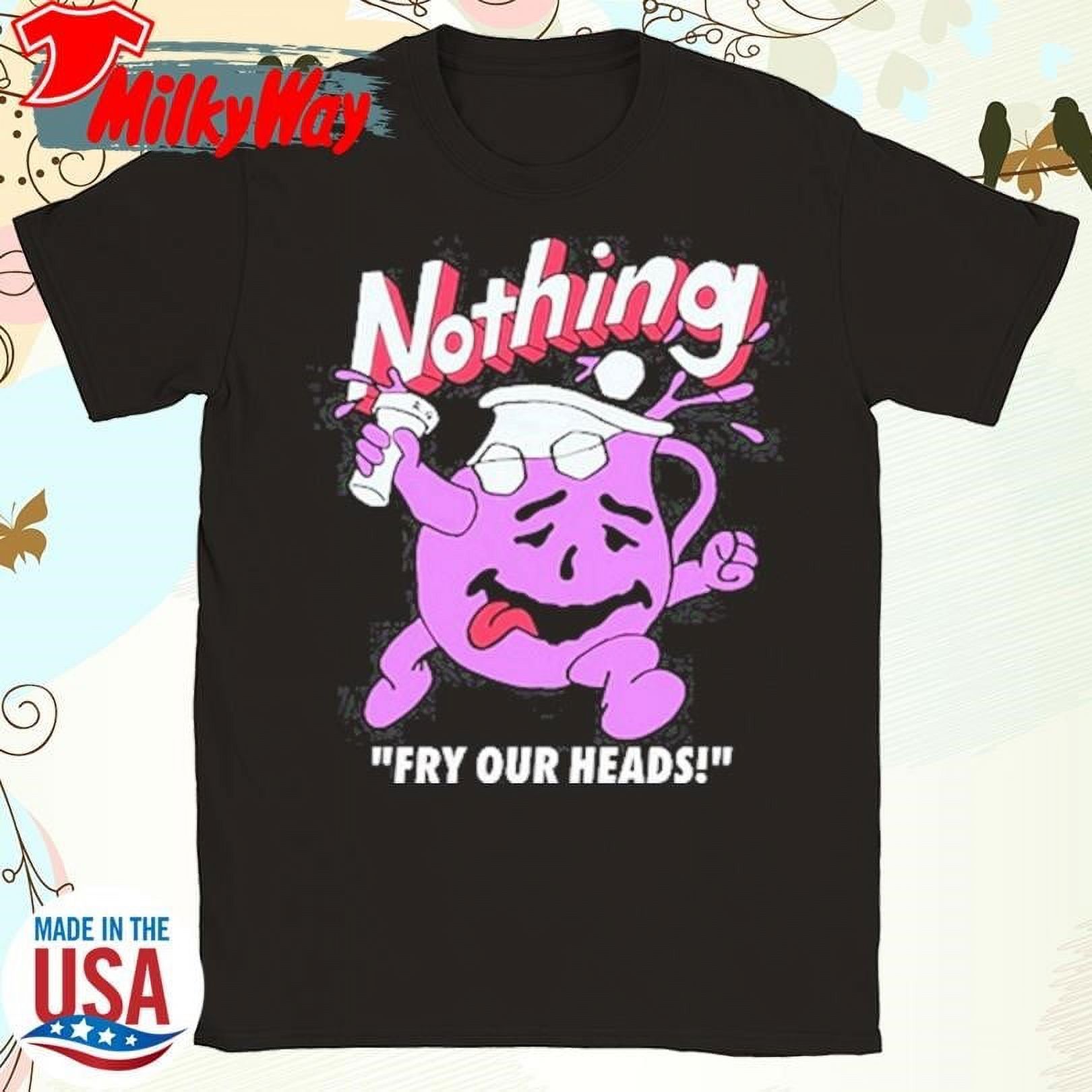 Official Nothing Fry Our Heads Shirt