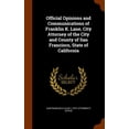 thumbnail image 1 of Official Opinions and Communications of Franklin K. Lane, City Attorney of the City and County of San Francisco, State of California (Hardcover), 1 of 1
