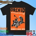 Official Orchid Nov 9 2024 At Metro In Chicago Il Poster Shirt