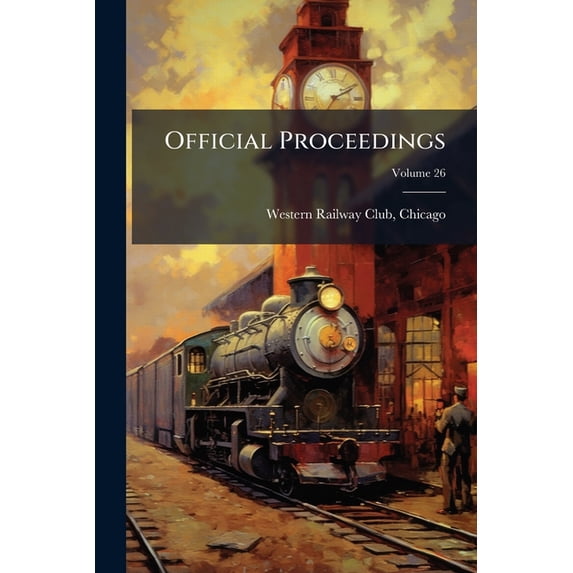 Official Proceedings; Volume 26 (Paperback)