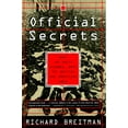thumbnail image 1 of Official Secrets : What the Nazis Planned, What the British and Americans Knew (Paperback), 1 of 2