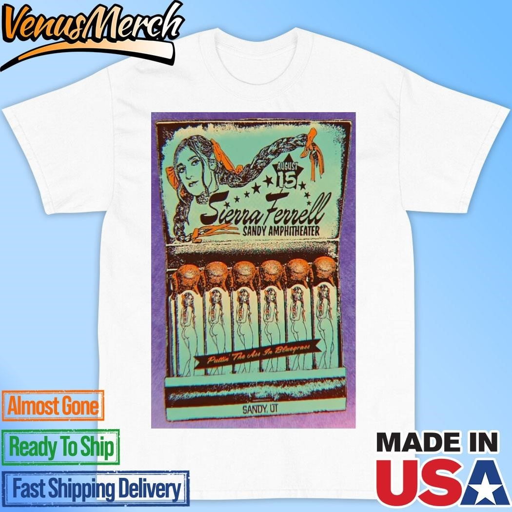 Official Sierra Ferrell Sandy Amphitheater Sandy Ut August 15 2024