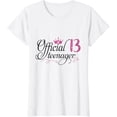 thumbnail image 1 of Official Teenager 13 Year Old 13th Birthday Gift T-ShirtMen and women, White T-shirt, size: Extra large, 1 of 4