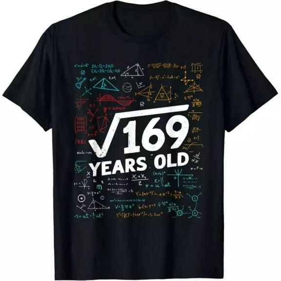 Official Teenager 169 Square Root Math 13Th Birthday Gift T-Shirt Unisex S-5XL Hot Trending Shirt, Vintage Birthday Gift