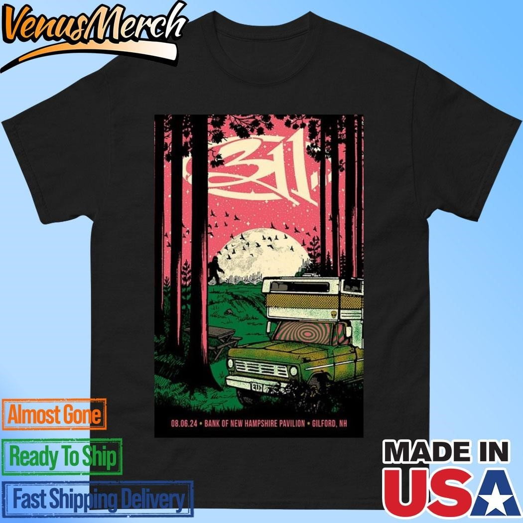 Official The 311 Aug 6 2024 Gilford Nh Banknh Pavilion Poster Shirt