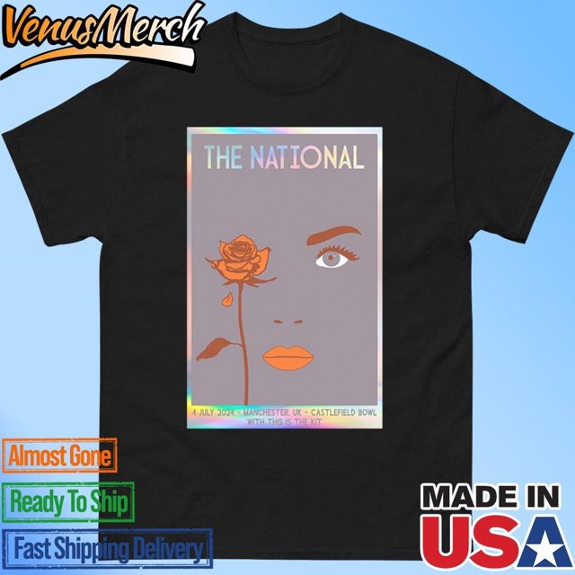 Official The National Manchester Uk 2024 Poster Shirt