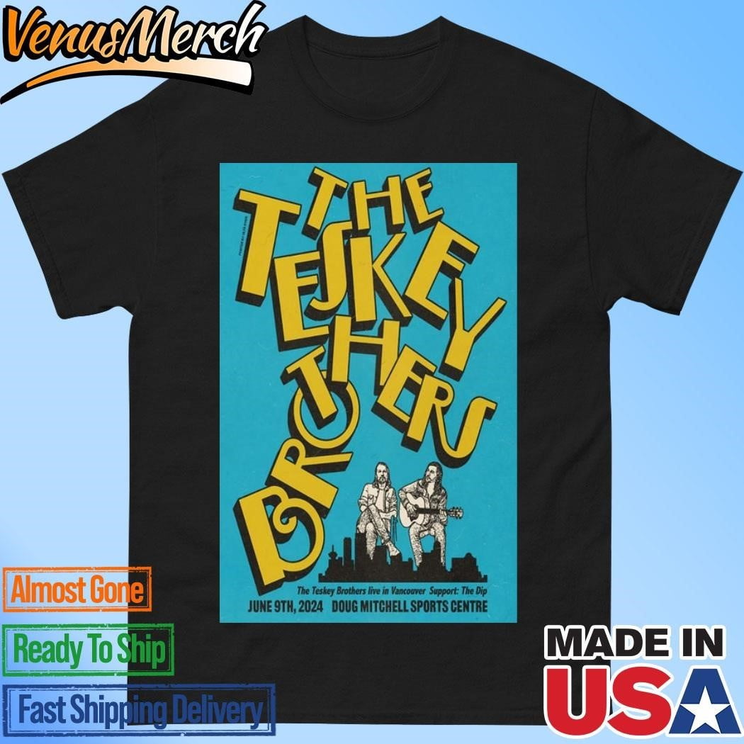 Official The Teskey Brothers Tour In Vancouver Bc On June 9 2024 Poster