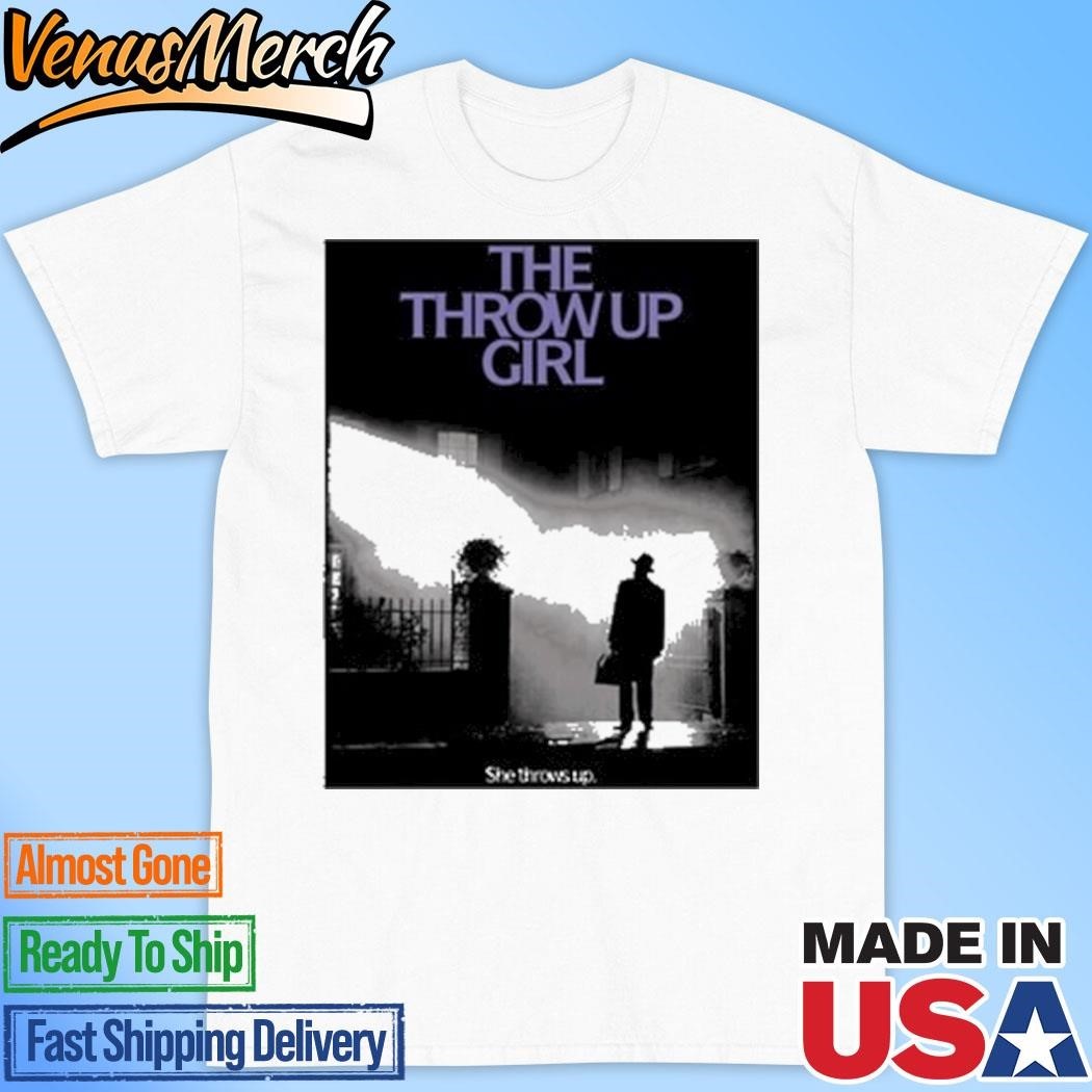 Official The Throw Up Girl 2024 Shirt