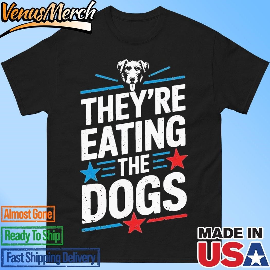 Official Theyre Taking The Dogs Funny Trump Quote Debate 2024 Tshirt