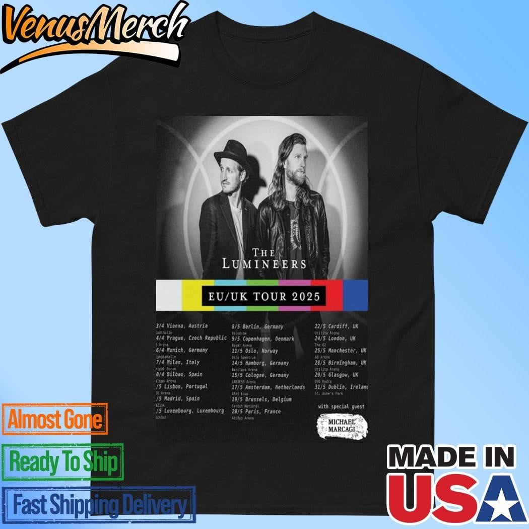 Official Tour Eu Uk 2025 The Lumineers Michael Marcagi Poster Shirt