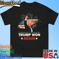 Official Trump Won Again 2024 Election President 47 Th American Flag T