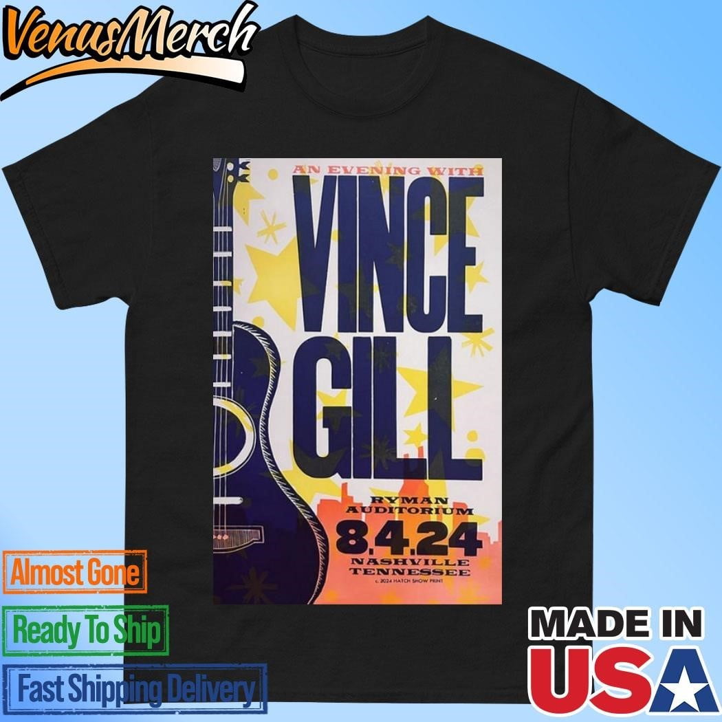 Official Vince Gill Ryman Auditorium Aug 04 2024 Nashville Tn Poster