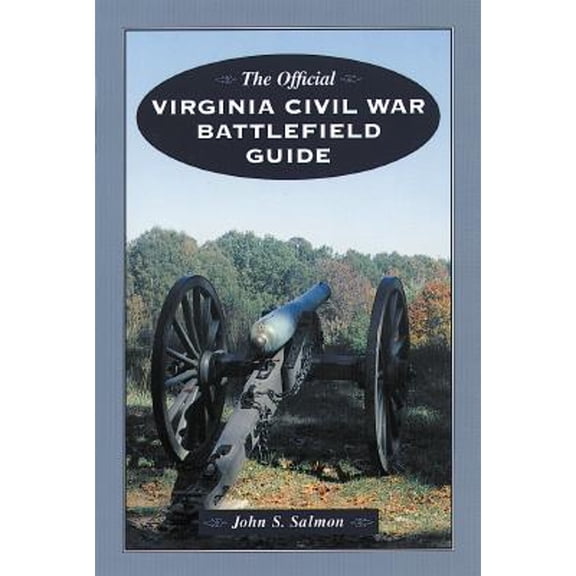 Pre-Owned Official Virginia Civil War Battlefield Guide (Paperback)