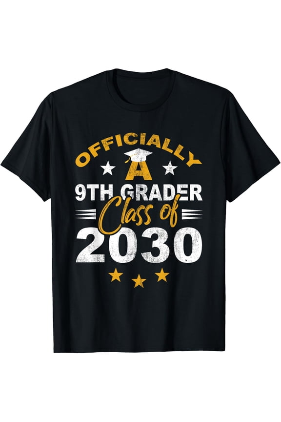 Officially A 9th Grader Class 2030 Funny Graduate First Day T-Shirt