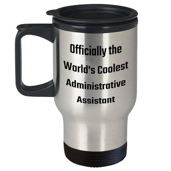 Officially The Coolest Admin Assistant Funny Travel Mug Gifts for Administrative Assistants Birthday Unique Presents from Friends and Family to the World's Best Admin Support