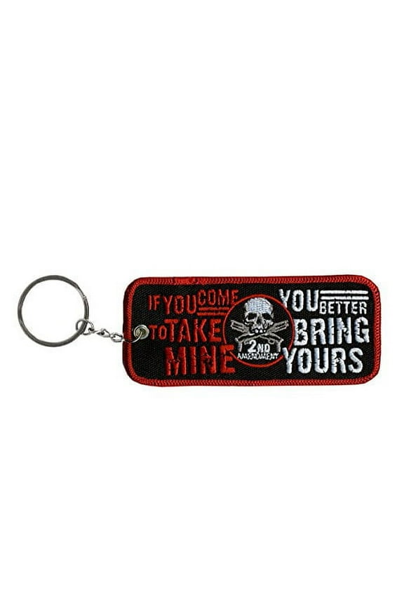 Officially Licensed Originals Double Sided Key Chains, IF Your Come to TAKE Mine Embroidered Patch Keychain - 4" x 2"