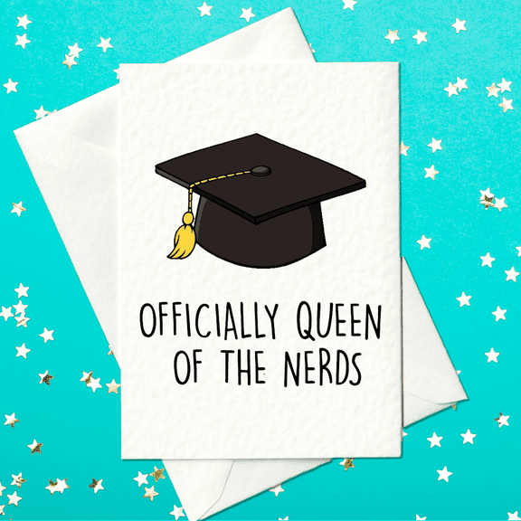 Officially Queen of the Nerds Graduation Card Cute Cap Design Blank Inside, Envelope Included Perfect Gift for Graduates Celebrating Achievement