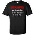 thumbnail image 1 of Officially Retired Now The Only Boss I Have To Answer To Is My Wife Adult T-Shirt, 1 of 1