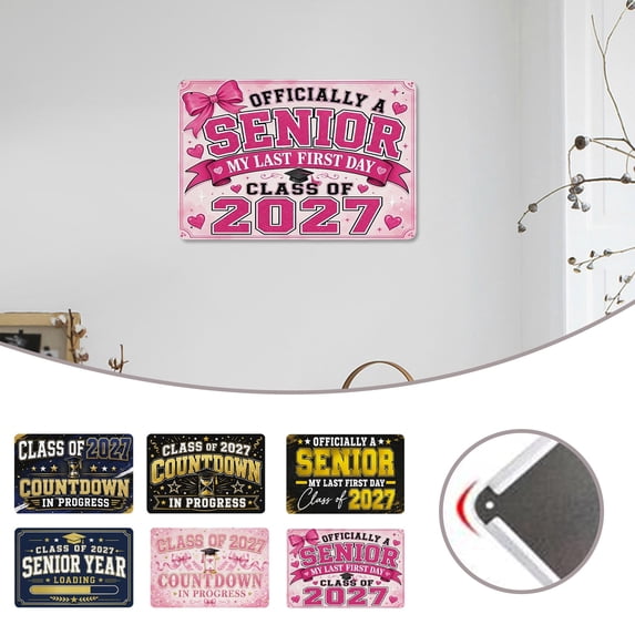 Officially a Senior My Last First Day Class of 2027 Tin Sign - First Day of Senior Year 2027 Sign for Teen Girl Bedroom Wall Decor, High School Back to School Photo Prop, School Signs Outdoors