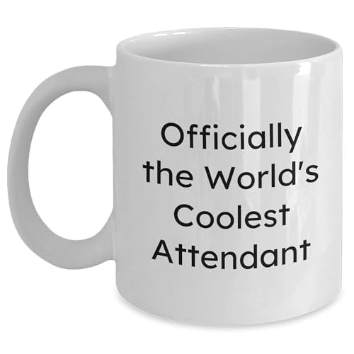 Officially The World's Coolest Attendant - White Coffee Mug - Birthday Unique Gifts from Friends, Gifts for Men, Men Attendant Gifts