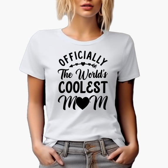 Officially, The World's Coolest Mom, White T-Shirt, Small