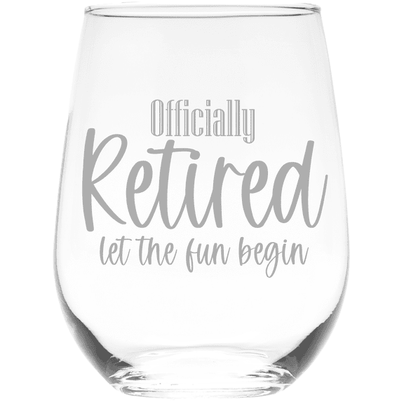 C&M Personal Gifts 17 oz Officially Retired Let The Fun Begin, Funny Retirement Stemless Wine Glass - Retirement Gift