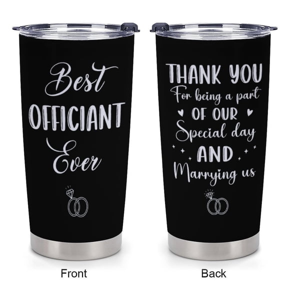 Officiant Gift Tumbler 20oz, Best Wedding Officiant Ever Gifts from Bride Groom, Thank You/Appreciation Present for Officiant on Wedding Day