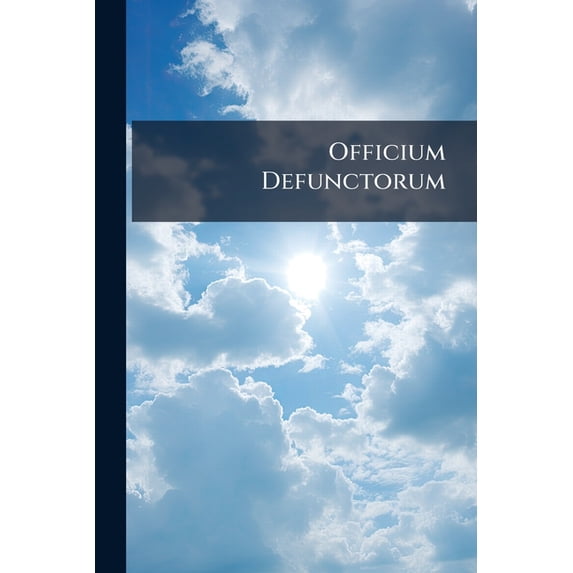 Officium Defunctorum (Paperback)