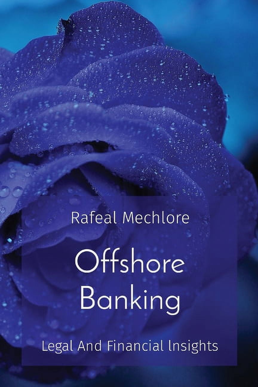 Offshore Banking: Legal And Financial lnsights, (Paperback)