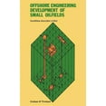 thumbnail image 1 of Offshore Engineering: Development of Small Oilfields, (Hardcover), 1 of 1