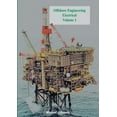 thumbnail image 1 of Offshore Engineering Electrical Volume 1 (Paperback), 1 of 1