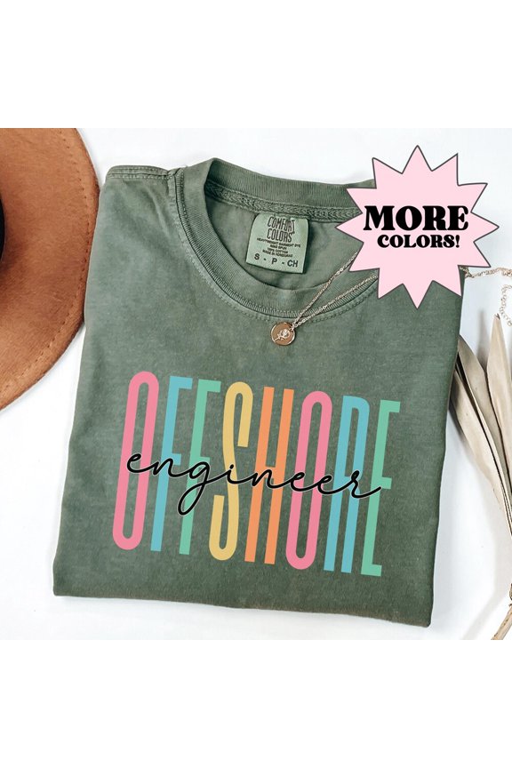 Offshore Engineering Shirt, Engineers Unisex Shirt, Engineering Student Shirt, Women Engineers Tee, Graduation Gift For Her Unisex S-5XL Hot Trending Shirt, Vintage Birthday Gift