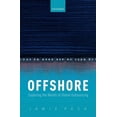 thumbnail image 1 of Offshore: Exploring the Worlds of Global Outsourcing, (Hardcover), 1 of 1