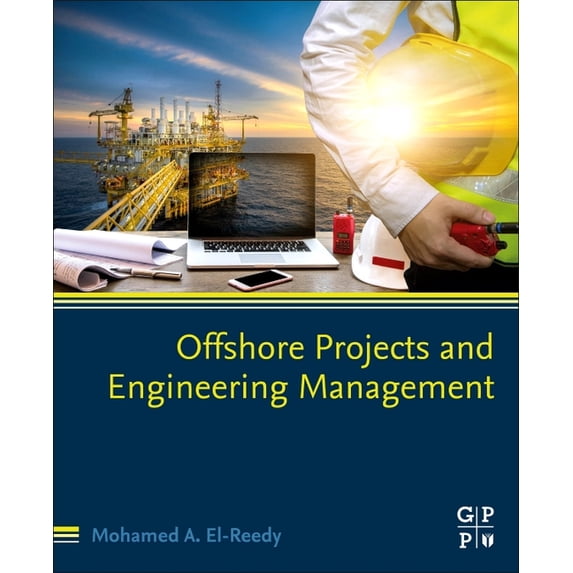 Offshore Projects and Engineering Management, (Paperback)