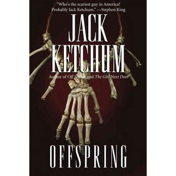 Offspring -- Jack Ketchum