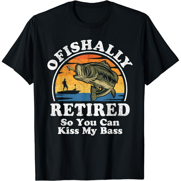 Ofishally Retired Funny Bass Fishing Retirement Gift For Men T-Shirt 