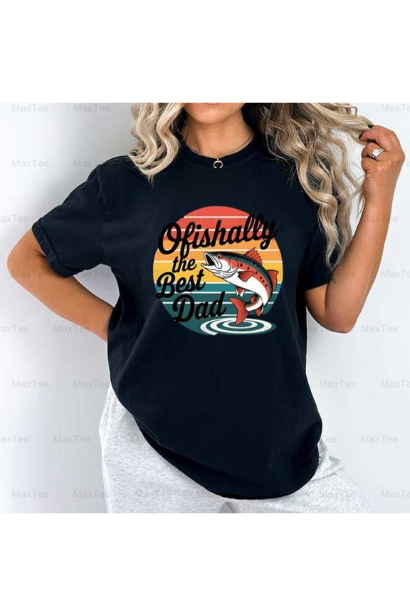 Ofishally The Best Dad Retro Funny Fishing Father�s Day Gift Comfort Color T-Shirt, Up to Size 4XL