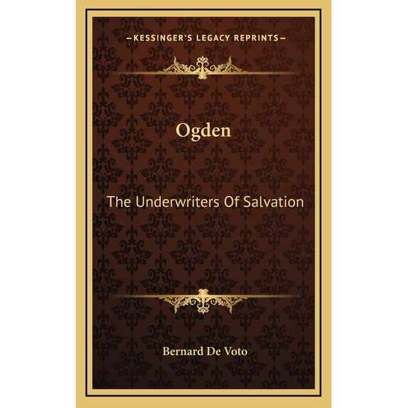 Ogden : The Underwriters Of Salvation (Hardcover)