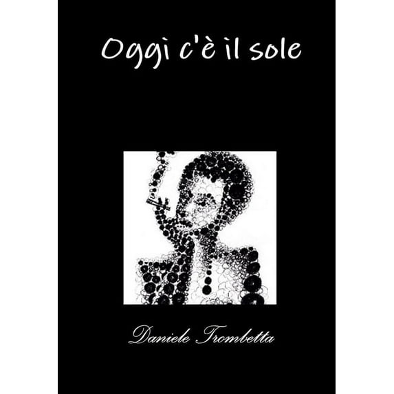 Oggi c'è il sole, (Paperback)
