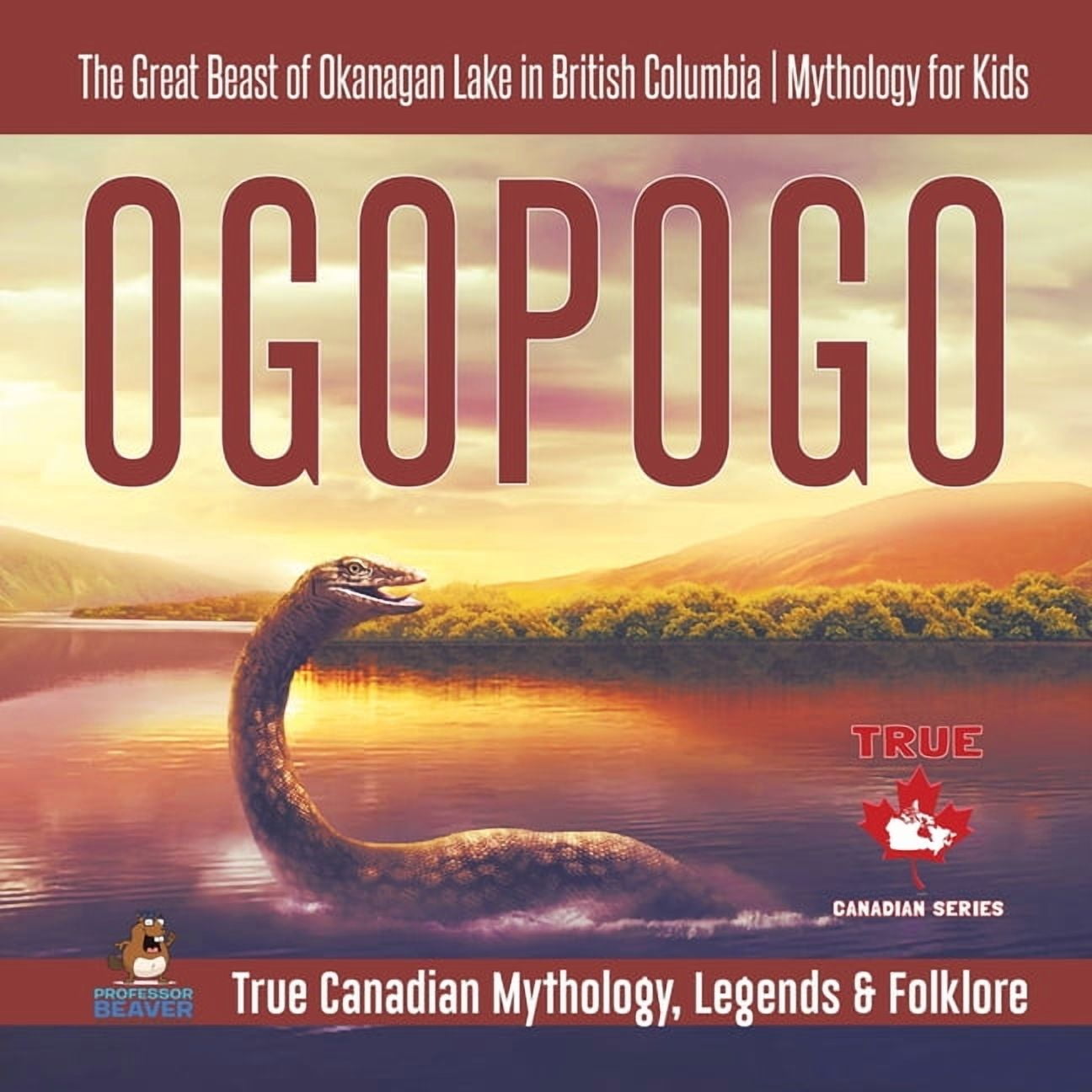 Ogopogo - The Great Beast of Okanagan Lake in British Columbia Ogopogo - The Great Beast of Okanagan Lake in British Columbia